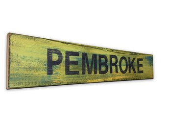 Rustic Pembroke Sign